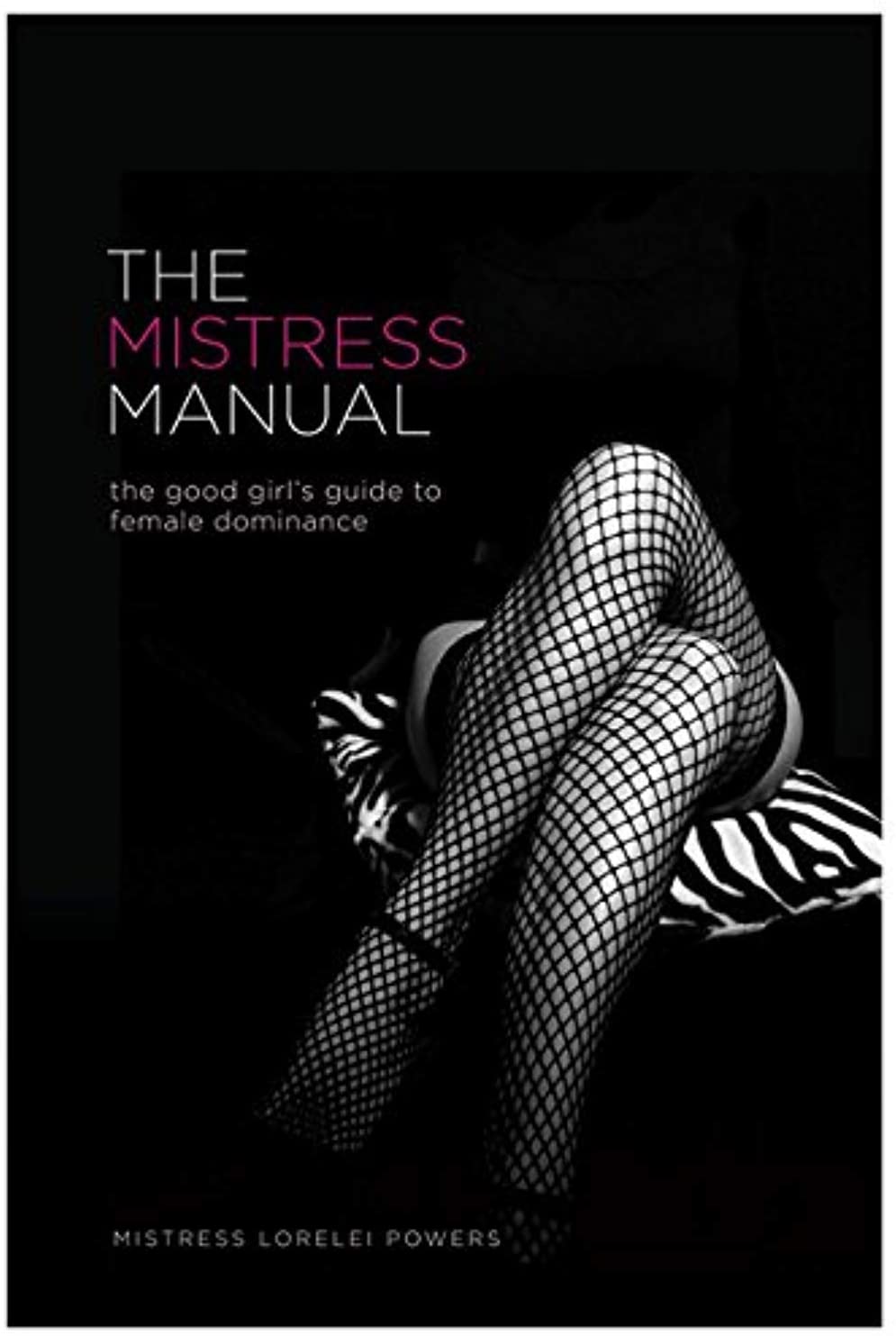 Mistress Manual /Lorelei